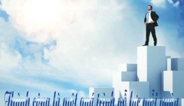 Thành công là một quá trình nỗ lực mỗi ngày